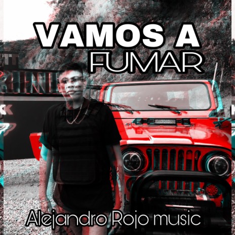 Vamos a Fumar | Boomplay Music