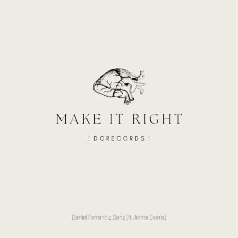 make it right | Boomplay Music