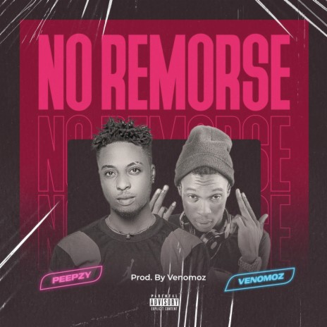 No Remorse ft. Venomoz | Boomplay Music