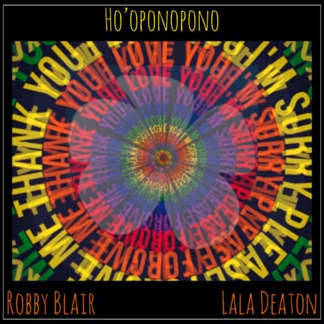 Ho'oponopono ft. Lala Deaton | Boomplay Music