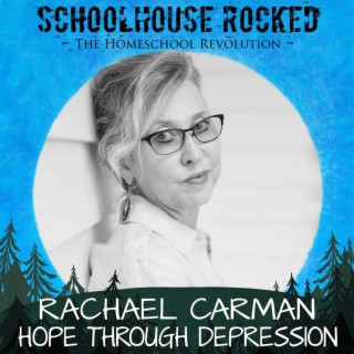 Hope for Depression and Anxiety - Rachael Carman, Part 1