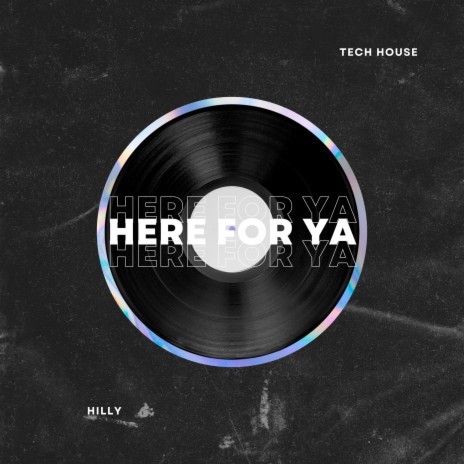 HERE FOR YA | Boomplay Music