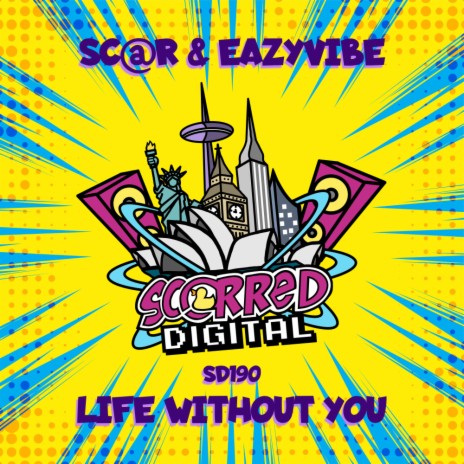 Life Without You (Original Mix) ft. Eazyvibe | Boomplay Music