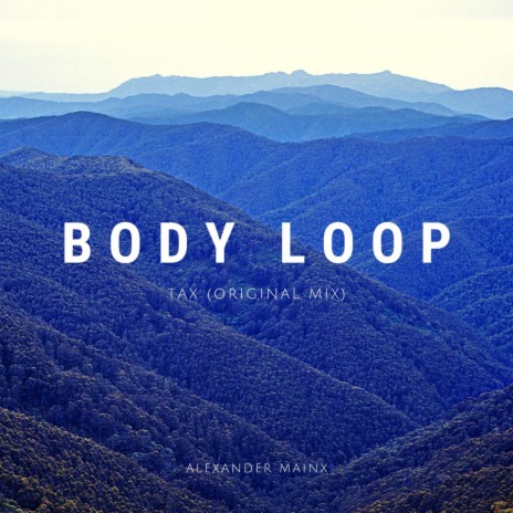 body loop (Radio Edit) | Boomplay Music