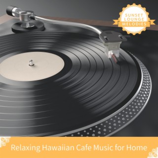Relaxing Hawaiian Cafe Music for Home