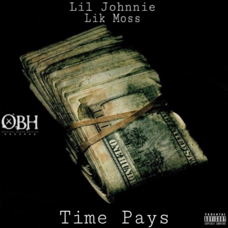 Time Pays ft. Lik Moss | Boomplay Music