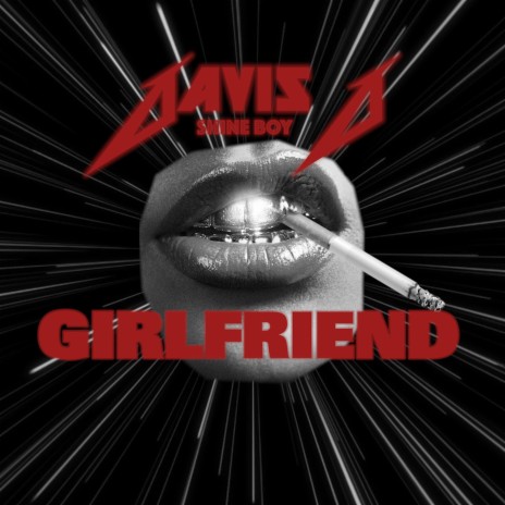 Girlfriend | Boomplay Music