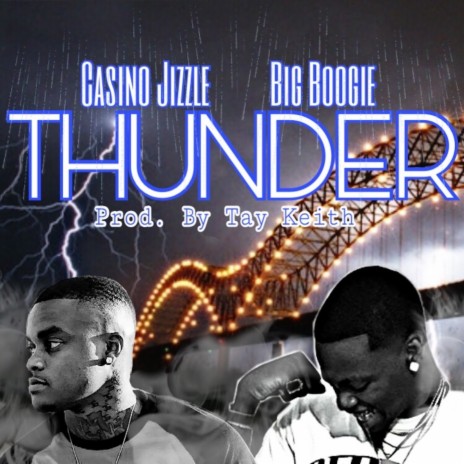 Thunder ft. Big Boogie | Boomplay Music