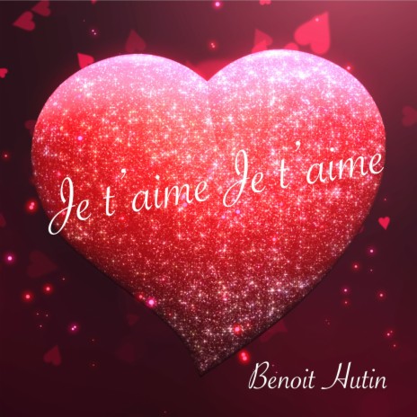 Je t'aime Je t'aime (Radio Edit) | Boomplay Music