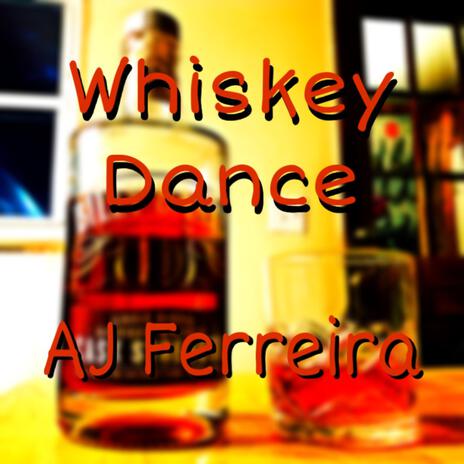 Whiskey Dance | Boomplay Music