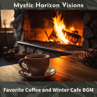 Favorite Coffee and Winter Cafe Bgm