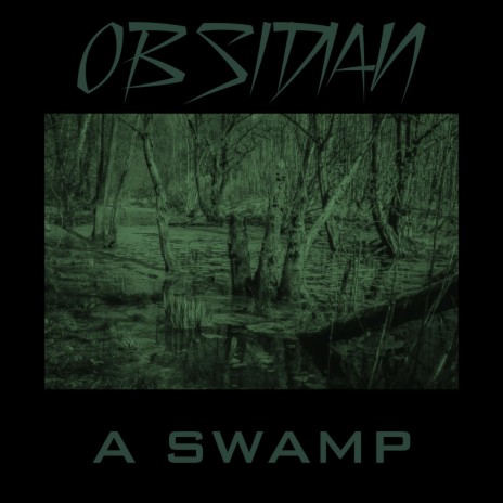 A Swamp (Extended)