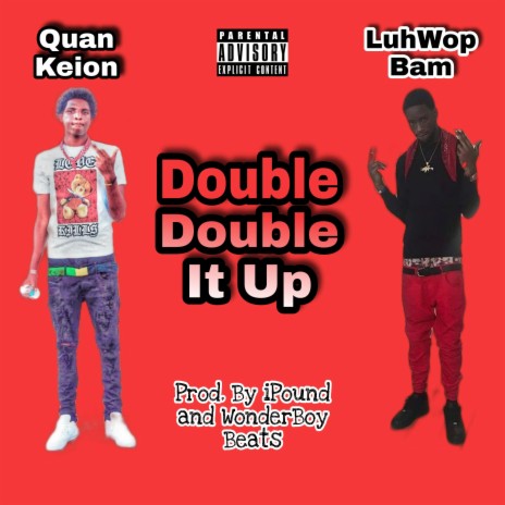 Double It Up | Boomplay Music