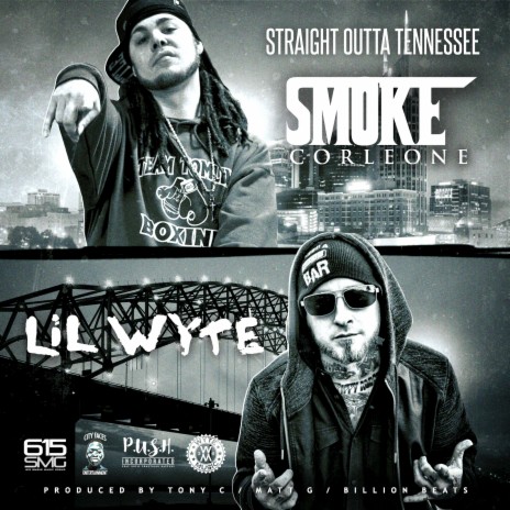 Straight Outta Tennessee ft. Lil Wyte | Boomplay Music