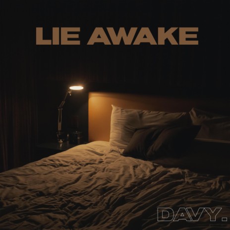 Lie Awake | Boomplay Music
