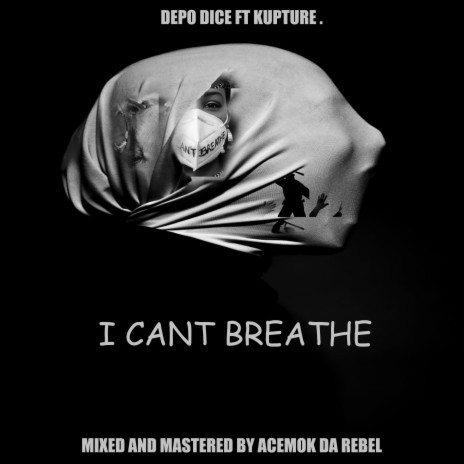 I Can't Breathe ft. Kvpture