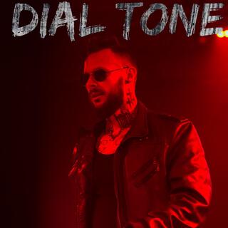 Dial Tone lyrics | Boomplay Music