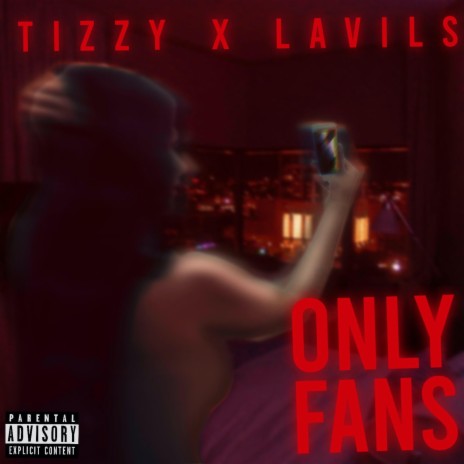 Only Fans ft. Lavils | Boomplay Music