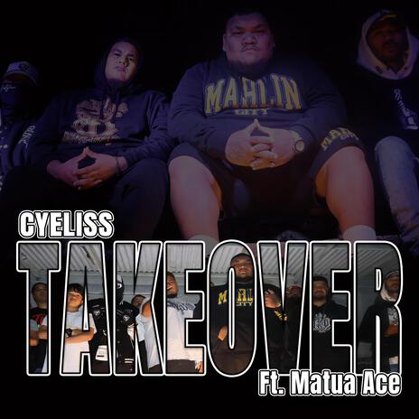 TAKEOVER ft. Matua Ace | Boomplay Music