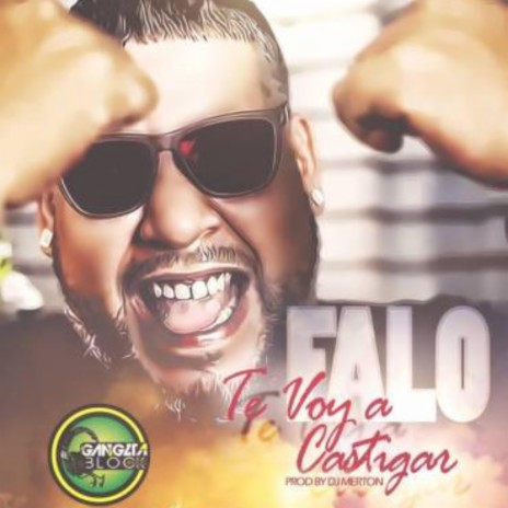 Te Voy A Castigar ft. Falo | Boomplay Music