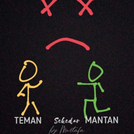 Teman Sekedar Mantan | Boomplay Music