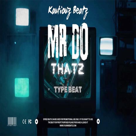 mr do thatz | Boomplay Music