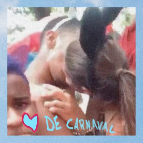 Amor de carnaval :'(ft. TENC