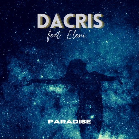 Paradise ft. Eleni