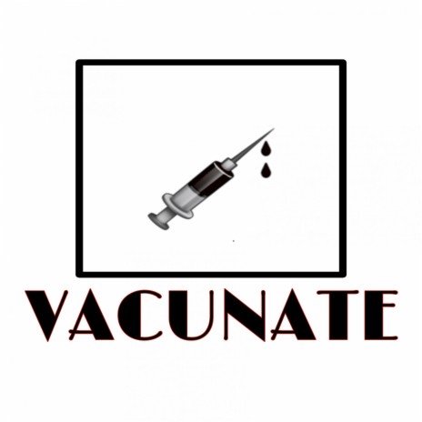 Vacunate | Boomplay Music