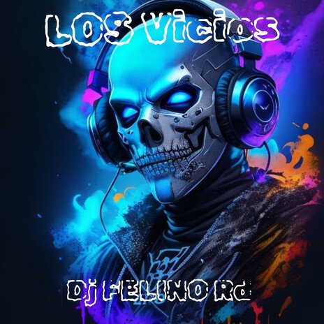 Los Vicios | Boomplay Music