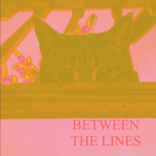 Between The Lines