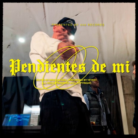 Pendientes de mi | Boomplay Music