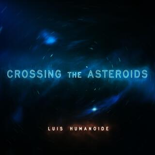 Crossing the Asteroids