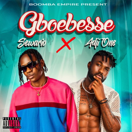 GBOEBESSE ft. SEWARIO | Boomplay Music