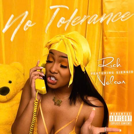 No Tolerance ft. Siergio | Boomplay Music