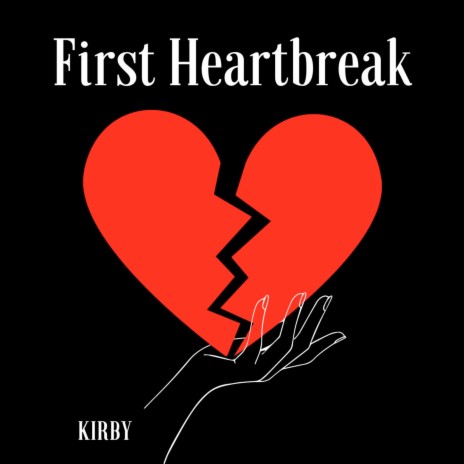First Heartbreak