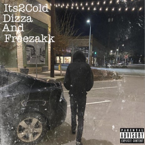 Its2Cold ft. FreeZakk | Boomplay Music
