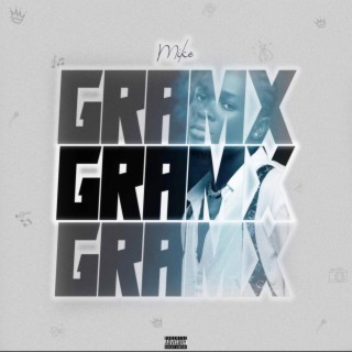 GRAMX lyrics | Boomplay Music