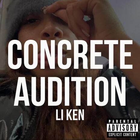 Concrete Audition | Boomplay Music