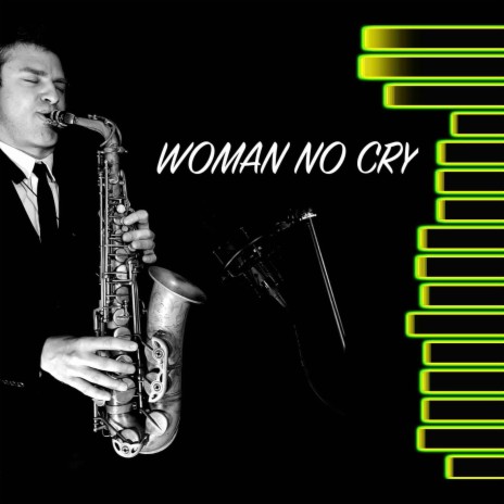 No Woman No Cry | Boomplay Music