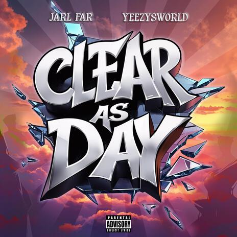 CLEAR AS DAY ft. JARL FAR | Boomplay Music