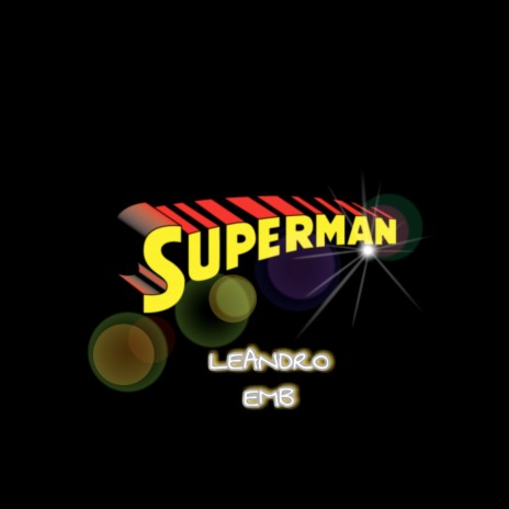 Superman (Dembow) | Boomplay Music