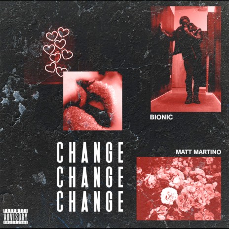 Change ft. Matt Martino | Boomplay Music