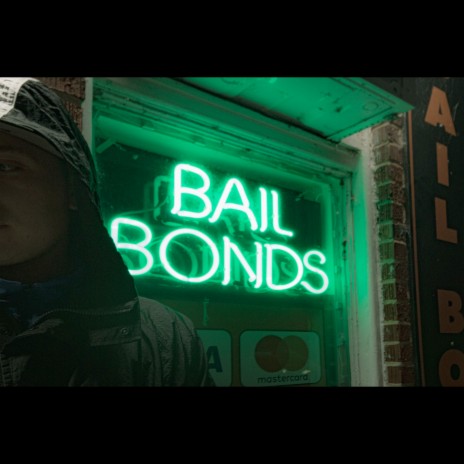 Bail Bonds | Boomplay Music