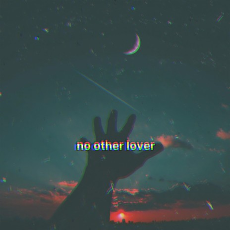 No Other Lover ft. C.K.