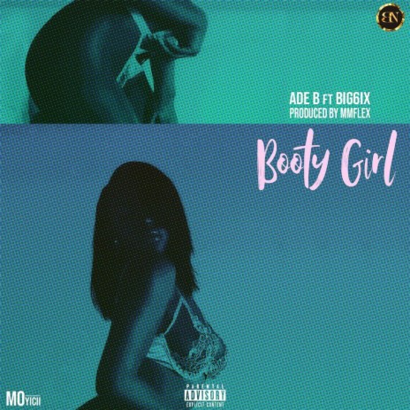 Booty Girl ft. Big 6ix | Boomplay Music