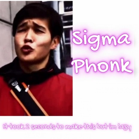 Sigma Phonk but sped up