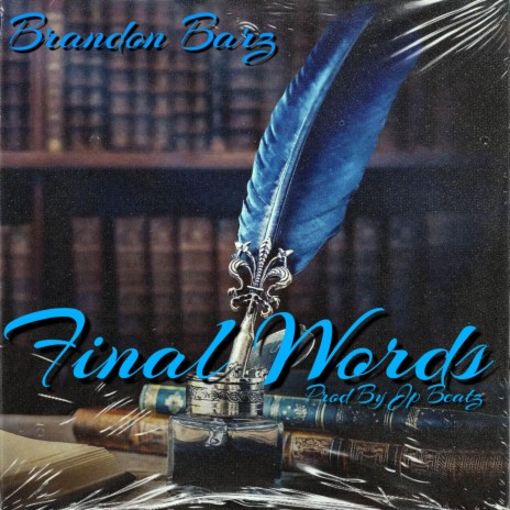 Final Words | Boomplay Music