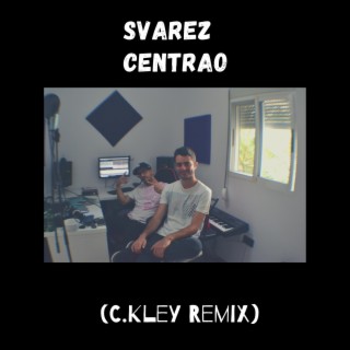 Centrao Remix