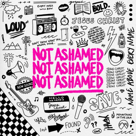 Not Ashamed | Boomplay Music